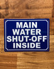 main-water-shut-off-inside-blue-safety-sign.jpg