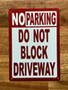 no-parking-do-not-block-driveway-5x7-building-signage.jpg