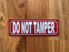 2x6-do-not-tamper-metal-identification-sign.jpg