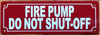 fire-pump-do-not-shut-off-2x6-red-aluminum-sign.jpg