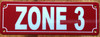 zone-3-2x6-red-aluminum-sign.jpg