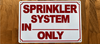 sprinkler-system-in-only-sign-with-mounting-holes.jpg