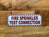 fire-sprinkler-test-connection-sign-2x6-inch-2x6-mounting-holes.jpg