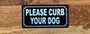 please-curb-your-dog-3x6-mounting-holes.jpg