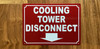 cooling-tower-disconnect-5x7-building-signage.jpg