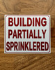 building-partially-sprinklered-sign-metal-wall-sign-10-x-12-inches.jpg