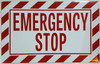 EMERGENCY STOP  Building Sign EMERGENCY STOP  Building Sign