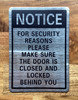 notice-for-security-reasons-please-make-sure-the-door-is-closed-and-locked-behind-you-silver-facility-notice.jpg