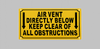 air-vent-directly-below-sign-yellow-equipment-notice.jpg