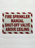 fire-sprinkler-manual-shutoff-valve-above-ceiling-sign-zebra-line-design-equipment-notice.jpg