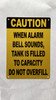 5x7-when-alarm-bell-sound-tank-is-filled-metal-identification-sign.jpg