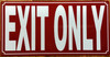 "exit-only-6x12-red-aluminum-sign.jpg