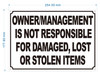 owner-management-is-not-responsible-for-damaged-lost-or-stolen-items-7x10-durable-aluminum-label.jpg