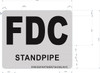 FDC Standpipe   Safety Sign FDC Standpipe   Safety Sign