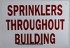 SPRINKLERS Throughout Building  Signage