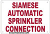 SIAMESE AUTOMATIC SPRINKLER CONNECTION , Engineer Grade Reflective Aluminum  Sign SIAMESE AUTOMATIC SPRINKLER CONNECTION , Engineer Grade Reflective Aluminum  Sign