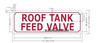 ROOF Tank Feed Valve  Building Sign