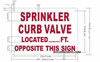 Sprinkler Curb Valve Located_ft Opposite This , Engineer Grade Reflective Aluminum  Safety Sign Sprinkler Curb Valve Located_ft Opposite This , Engineer Grade Reflective Aluminum  Safety Sign
