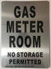 Gas Meter Room  Sign Gas Meter Room  Sign