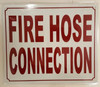 Fire Hose Connection  Building Sign Fire Hose Connection  Building Sign