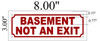 BASEMENT NOT AN EXIT  Safety Sign BASEMENT NOT AN EXIT  Safety Sign