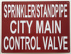 Sprinkler/Standpipe City Main Control Valve  Signage