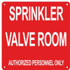 Sprinkler Valve Room  Building Sign