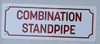 Combination Standpipe  Sign Combination Standpipe  Sign