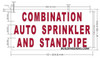 Combination Sprinkler and Standpipe  Signage Combination Sprinkler and Standpipe  Signage