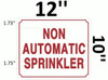 Non Automatic Sprinkler  Building Sign Non Automatic Sprinkler  Building Sign