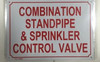 Combination Standpipe & Sprinkler Control Valve  Safety Sign