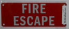 FIRE Escape  Sign