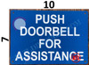PUSH DOORBELL FOR ASSISTANCE  Signage