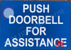 PUSH DOORBELL FOR ASSISTANCE  Building Sign