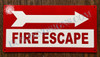 FIRE Escape right  Right Arrow Signage
