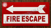 FIRE Escape left  Left Arrow Building Sign
