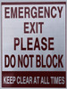 Emergency EXIT Please DO NOT Block Keep Clear at All Times  Building Sign