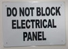 DO NOT Block Electrical Panel  Safety Sign