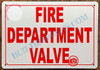 FIRE Department Valve Safety Sign