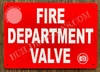 FIRE Department Valve Fire Deparment Sign