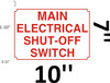 Main Electrical Shut Off Switch Safety Sign Main Electrical Shut Off Switch Safety Sign
