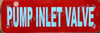 Pump Inlet Valve Dob Sign