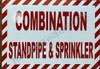 Combination Standpipe and Sprinkler Hotel Sign Combination Standpipe and Sprinkler Hotel Sign