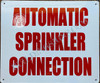 Automatic Sprinkler Connection Safety Sign Automatic Sprinkler Connection Safety Sign