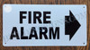 FIRE Alarm Arrow Right Hotel Sign FIRE Alarm Arrow Right Hotel Sign