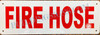 FIRE Hose Safety Sign FIRE Hose Safety Sign