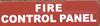 FIRE Control Panel Fire Deparment Sign