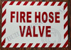 FIRE Hose Valve Dob Sign