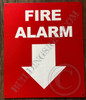 FIRE Alarm Arrow Down Fire Deparment Sign FIRE Alarm Arrow Down Fire Deparment Sign