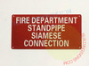FIRE Department Standpipe Siamese Connection Sign FIRE Department Standpipe Siamese Connection Sign